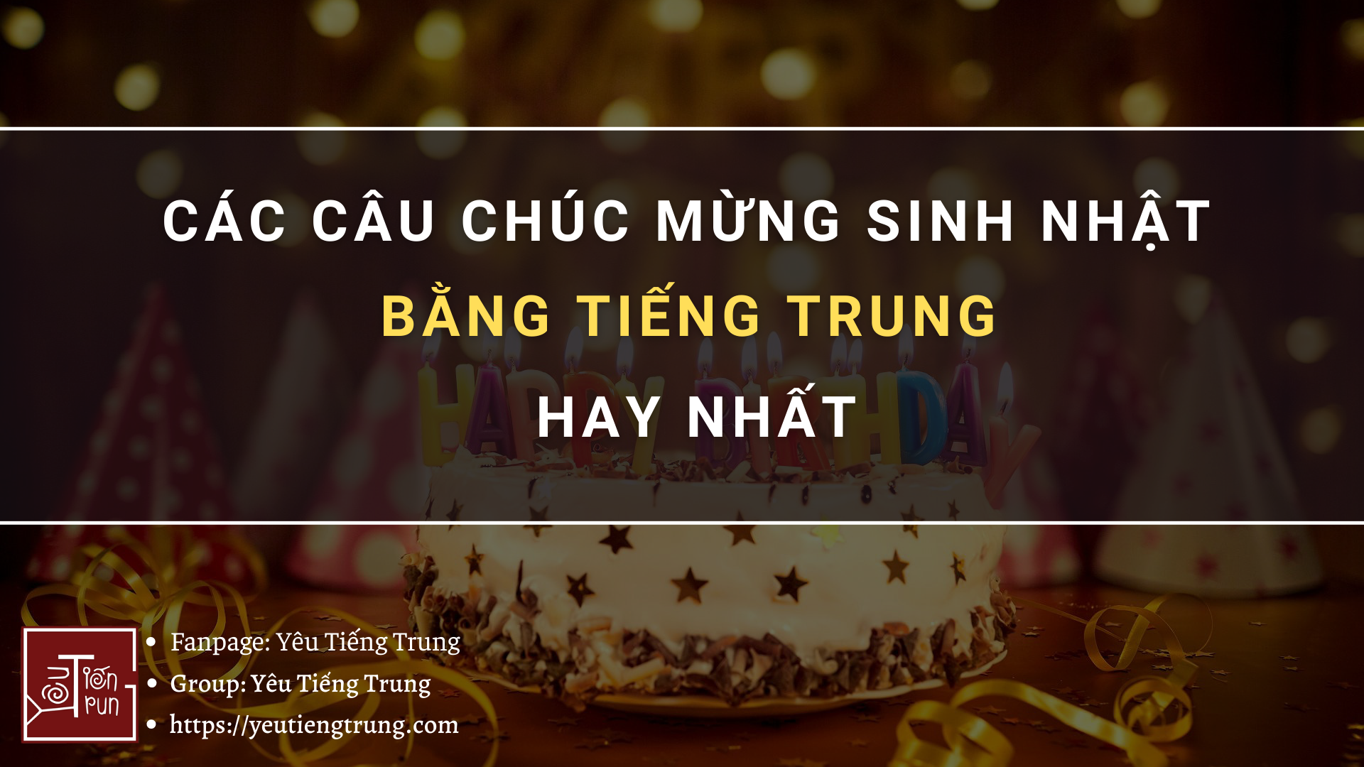 cac-cau-chuc-mung-sinh-nhat-bang-tieng-trung-hay-nhat-2021