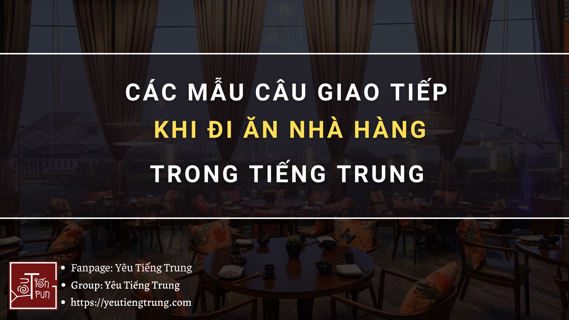 cac-mau-cau-giao-tiep-khi-di-an-nha-hang-trong-tieng-trung