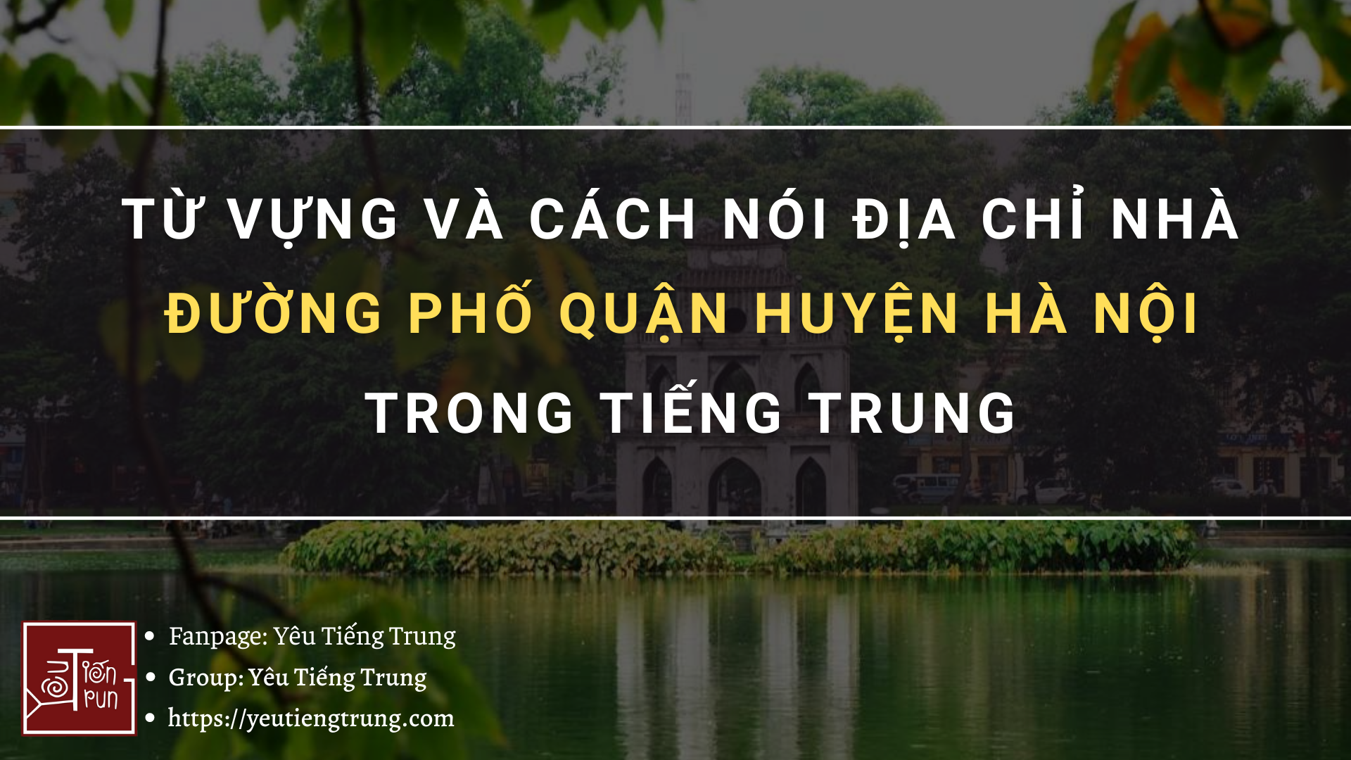 cach-noi-dia-chi-nha-duong-pho-quan-huyen-ha-noi-trong-tieng-trung