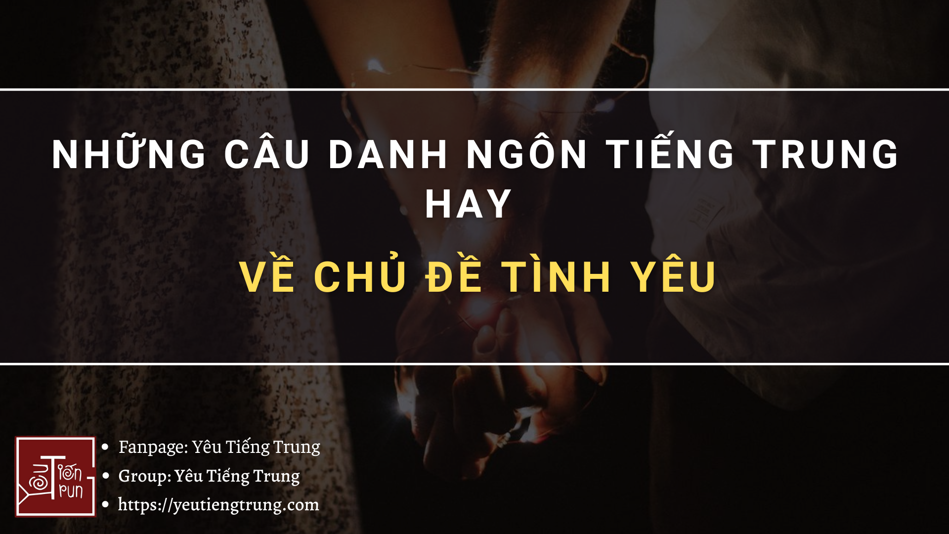 nhung-cau-danh-ngon-tieng-trung-hay-ve-chu-de-tinh-yeu