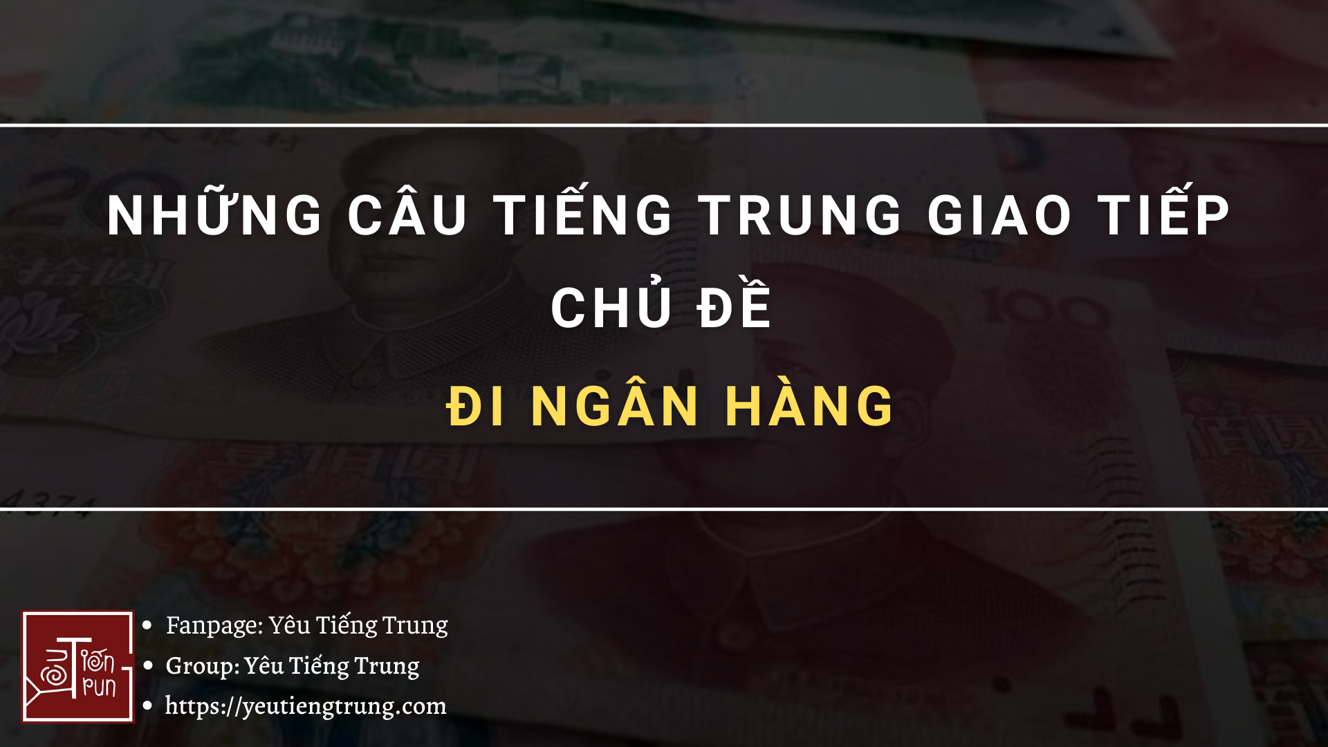 nhung-cau-tieng-trung-giao-tiep-chu-de-di-ngan-hang