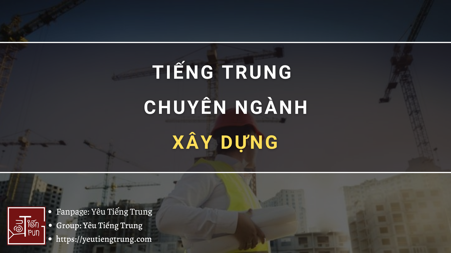 tieng-trung-chuyen-nganh-xay-dung