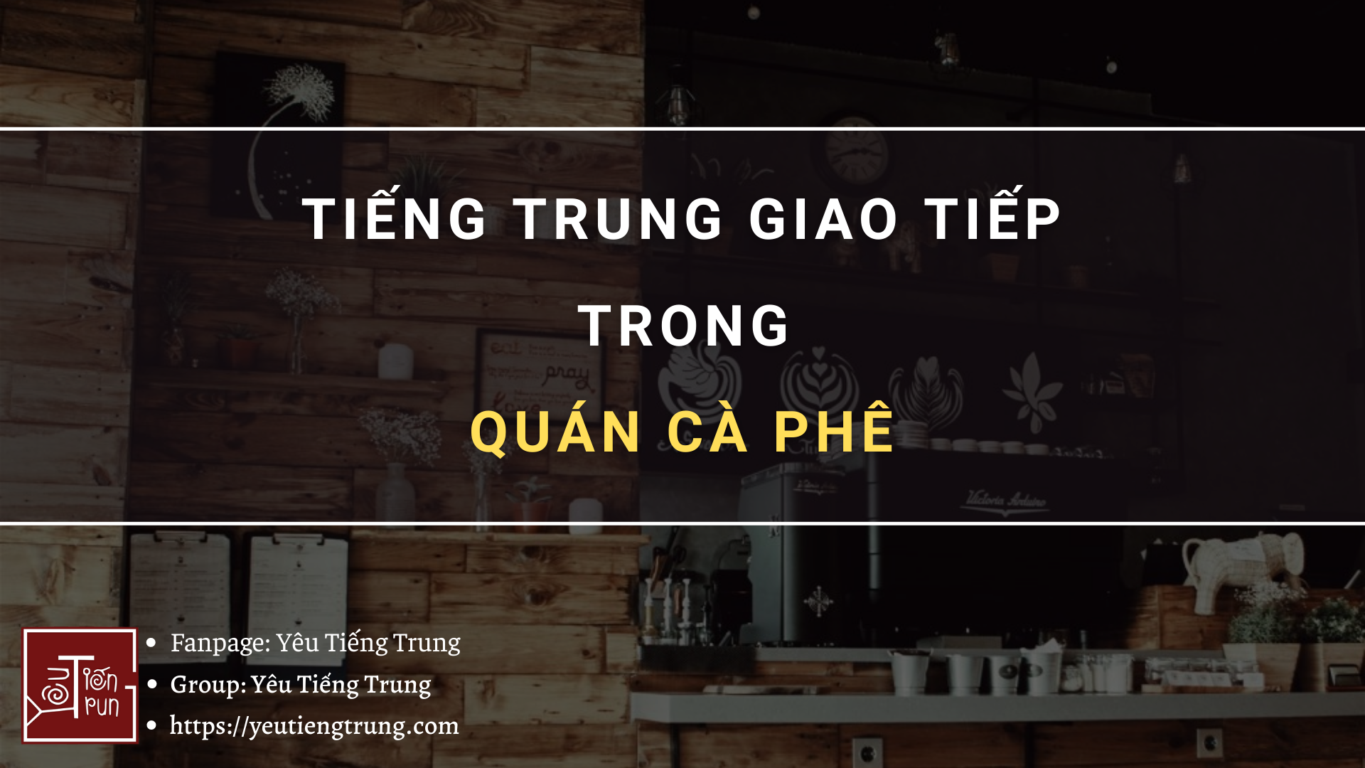 tieng-trung-giao-tiep-trong-quan-ca-phe