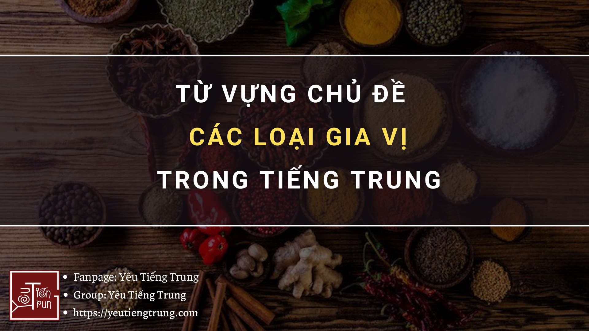 tu-vung-cac-loai-gia-vi-trong-tieng-trung