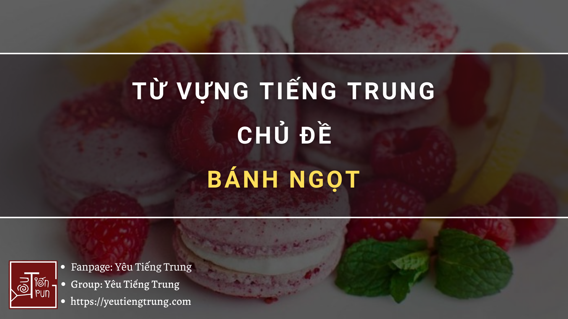 tu-vung-tieng-trung-chu-de-banh-ngot