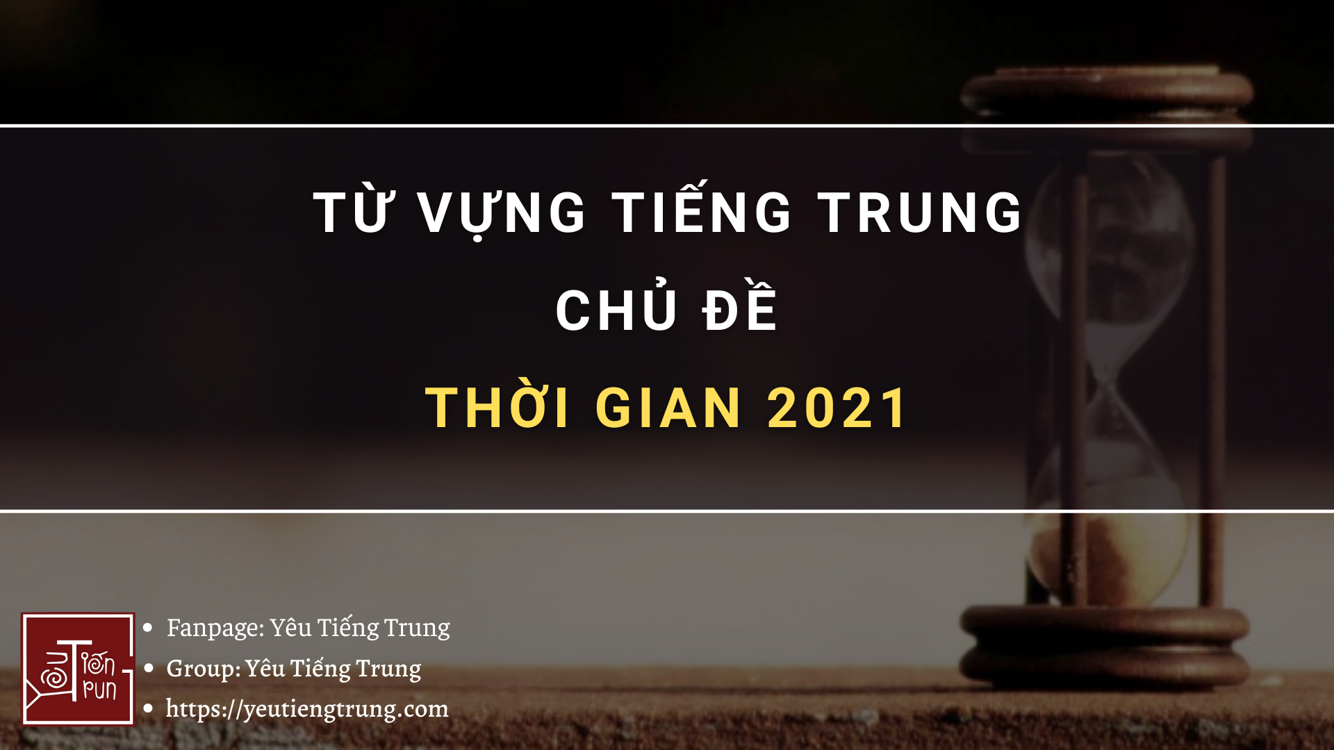 tu-vung-tieng-trung-chu-de-thoi-gian-2021