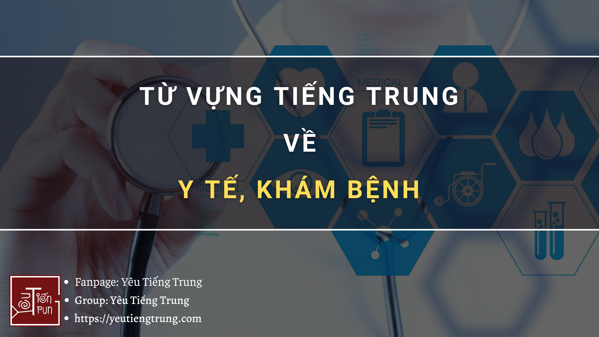 tu-vung-tieng-trung-chu-de-y-te-kham-benh