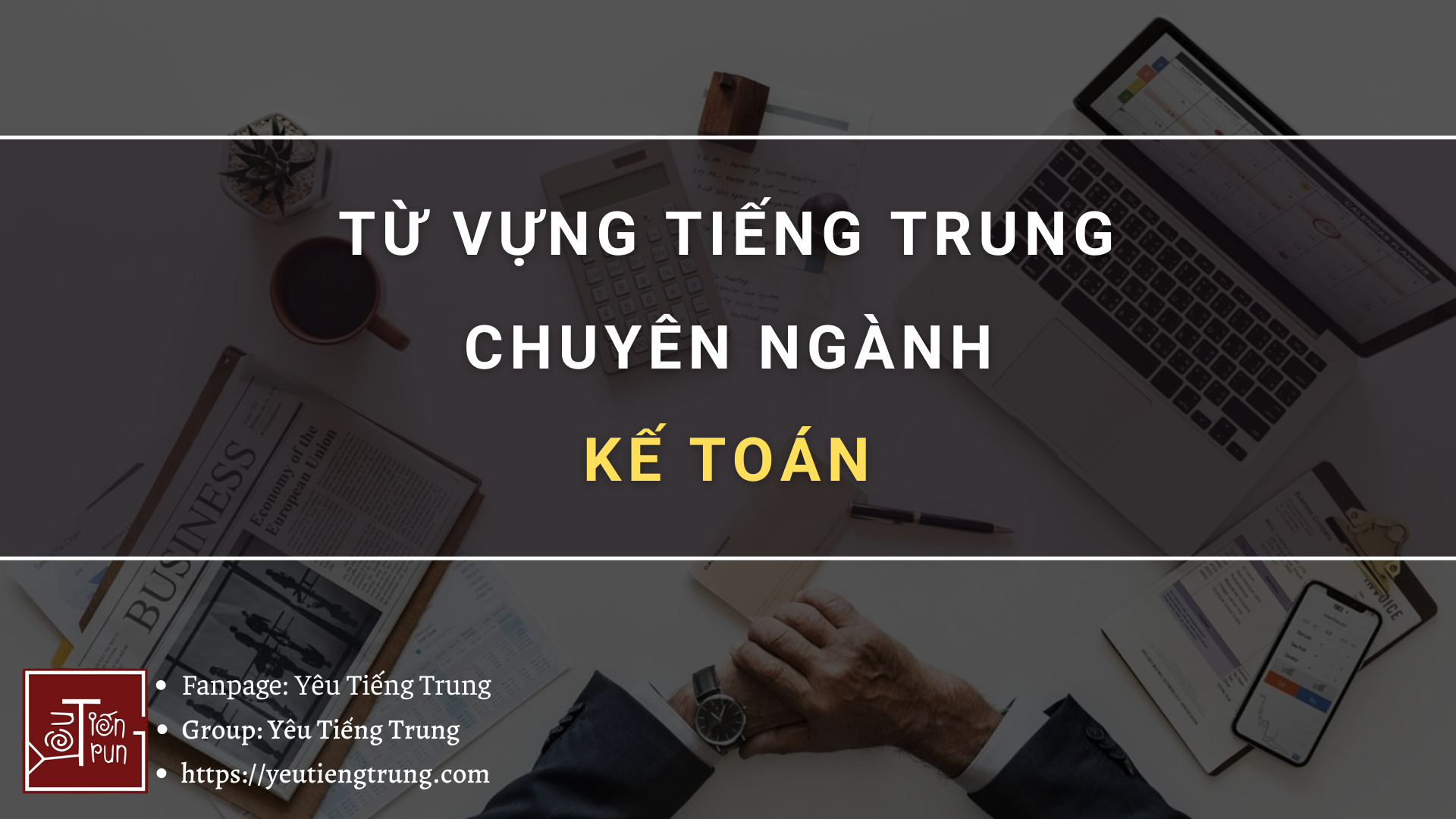 tu-vung-tieng-trung-chuyen-nganh-ke-toan