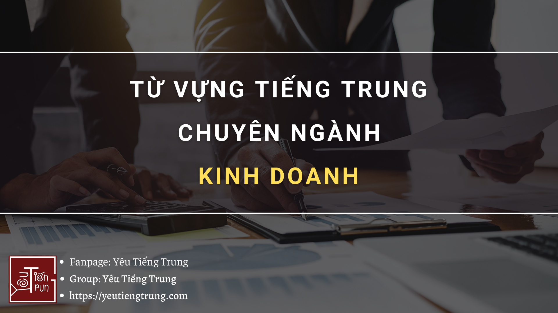 tu-vung-tieng-trung-chuyen-nganh-kinh-doanh