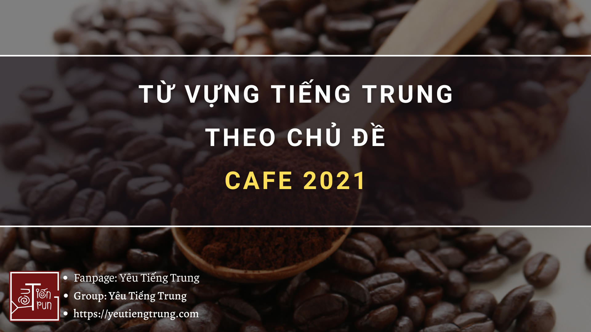 tu-vung-tieng-trung-theo-chu-de-cafe-2021