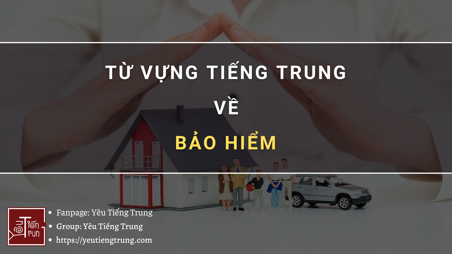 tu-vung-tieng-trung-ve-bao-hiem