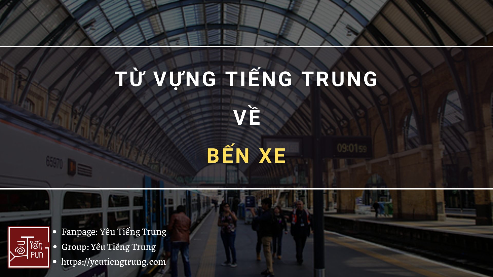 tu-vung-tieng-trung-ve-ben-xe