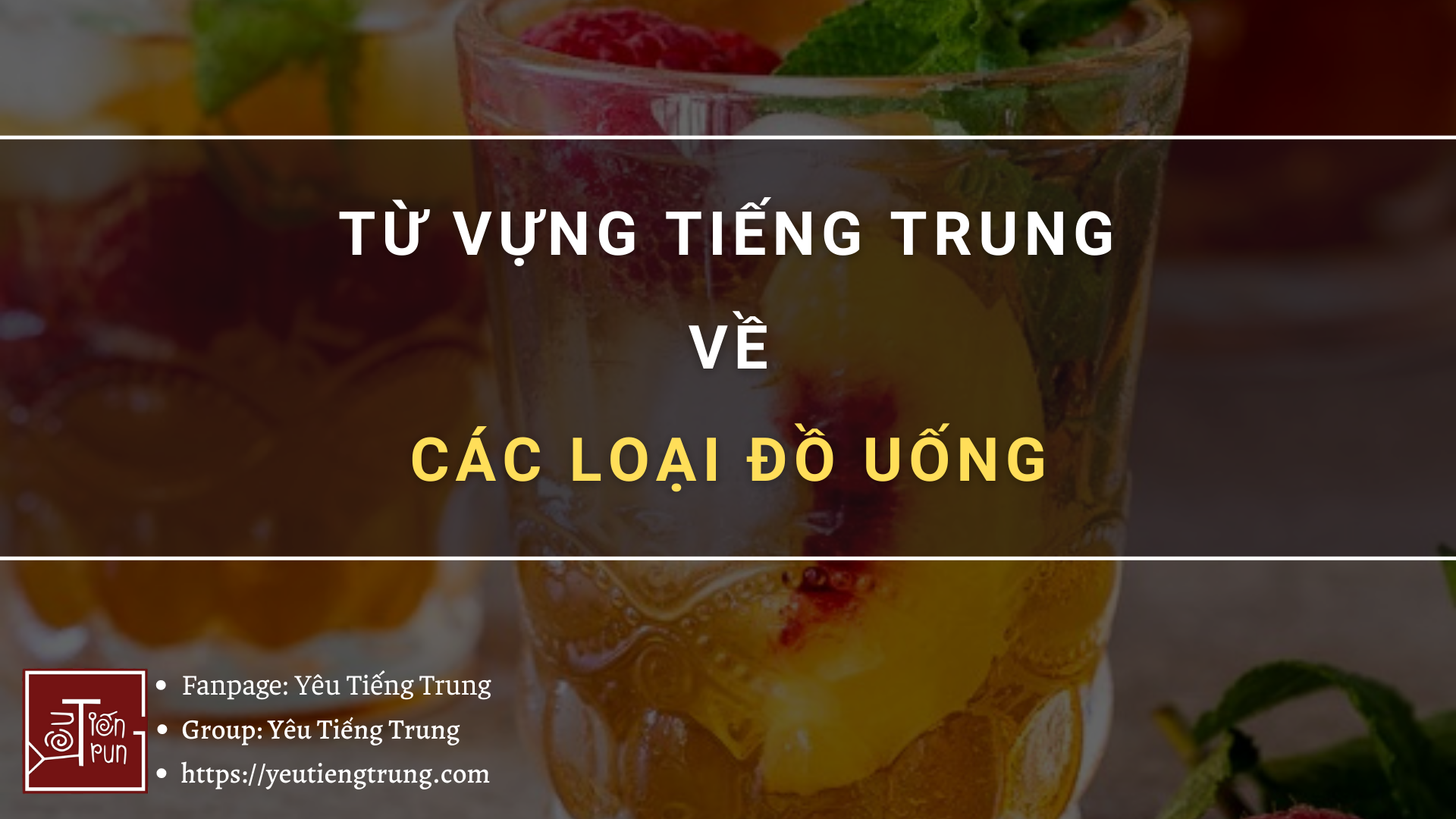 tu-vung-tieng-trung-ve-cac-loai-do-uong