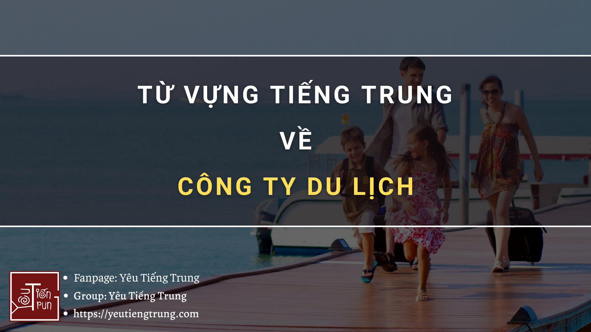 tu-vung-tieng-trung-ve-cong-ty-du-lich