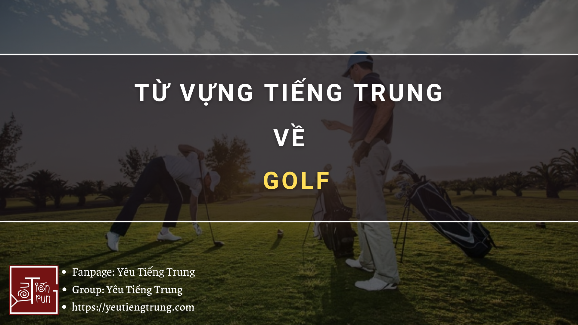 tu-vung-tieng-trung-ve-golf