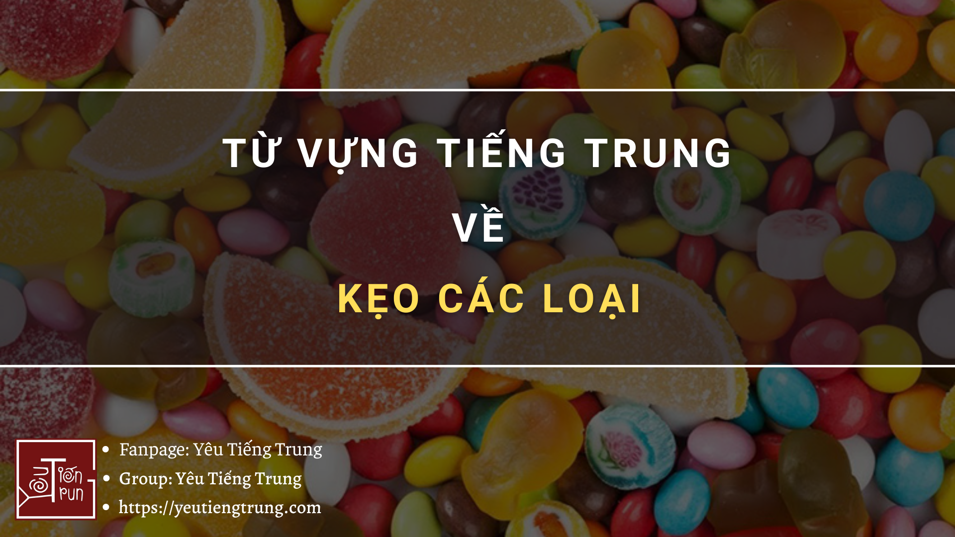 tu-vung-tieng-trung-ve-keo