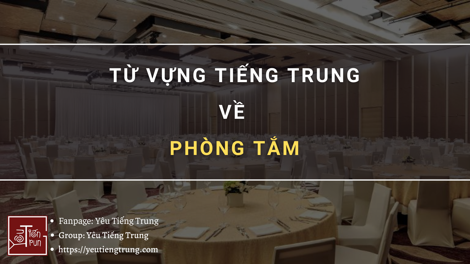 tu-vung-tieng-trung-ve-phong-tiec