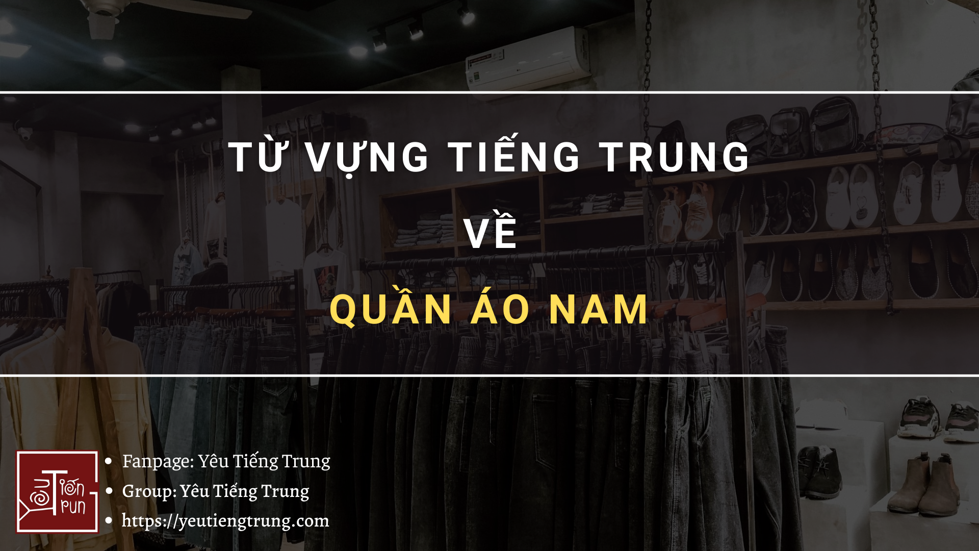 tu-vung-tieng-trung-ve-quan-ao-nam