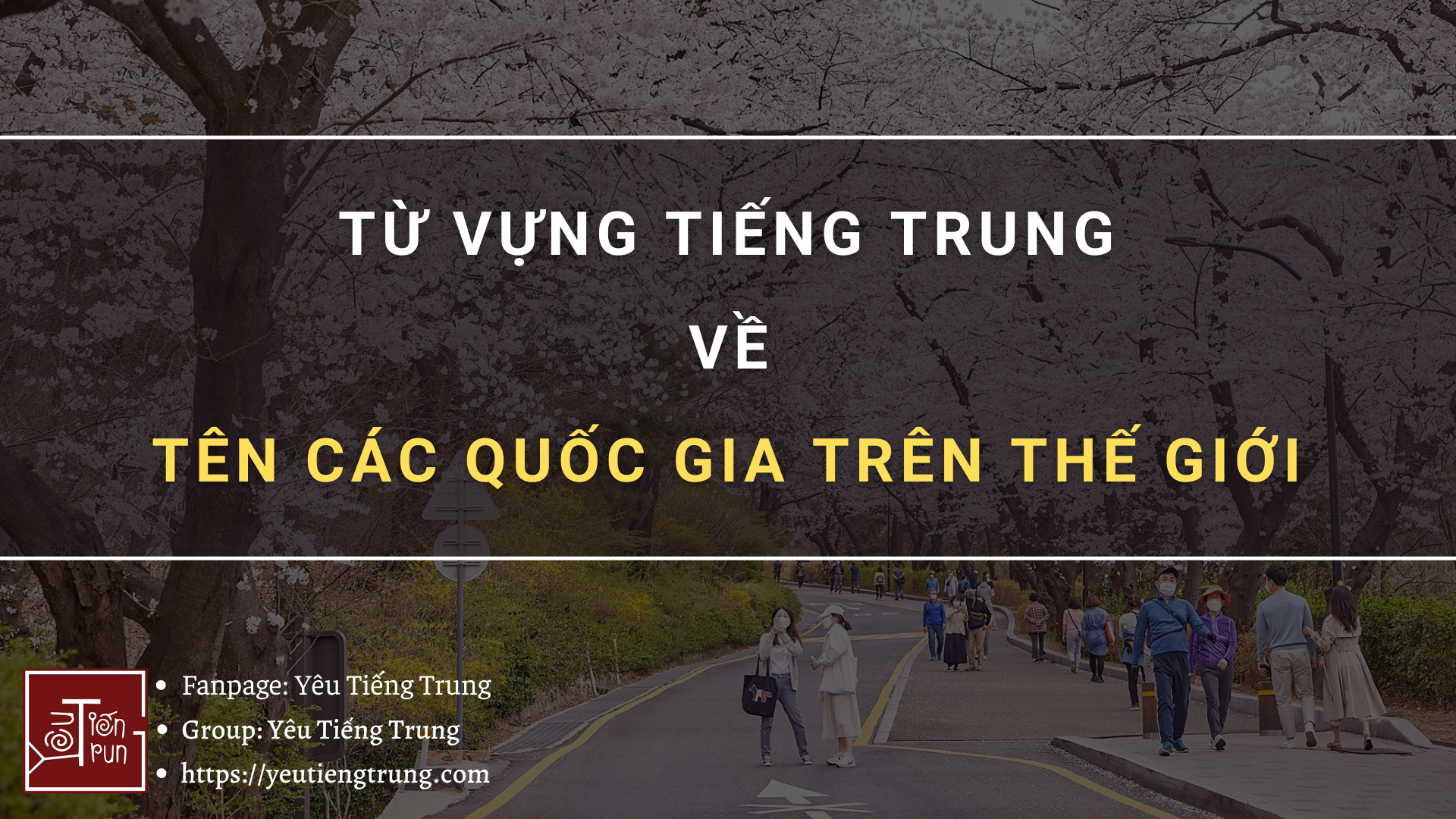 tu-vung-tieng-trung-ve-ten-cac-quoc-gia-tren-the-gioi