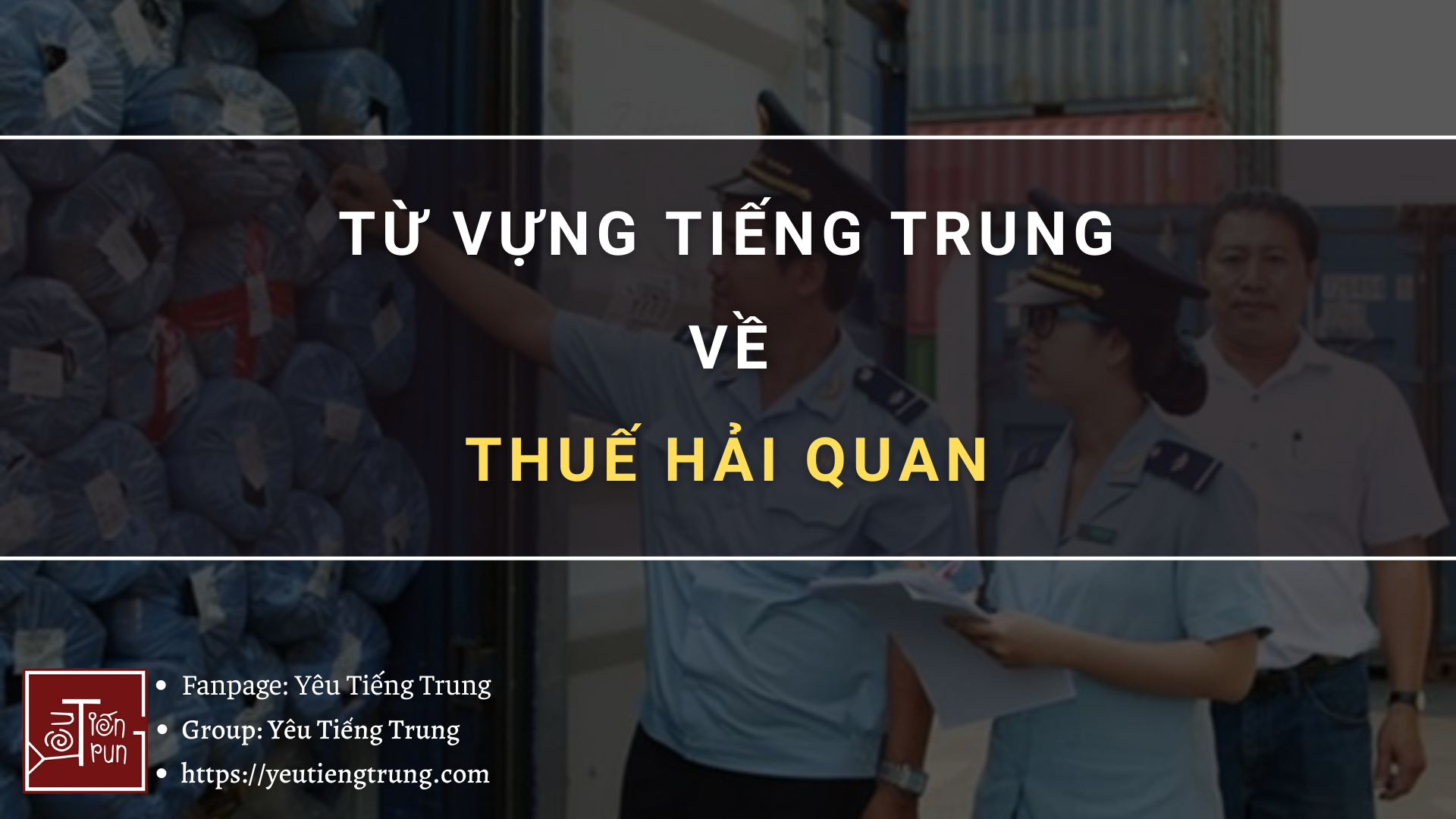 tu-vung-tieng-trung-ve-thue-hai-quan