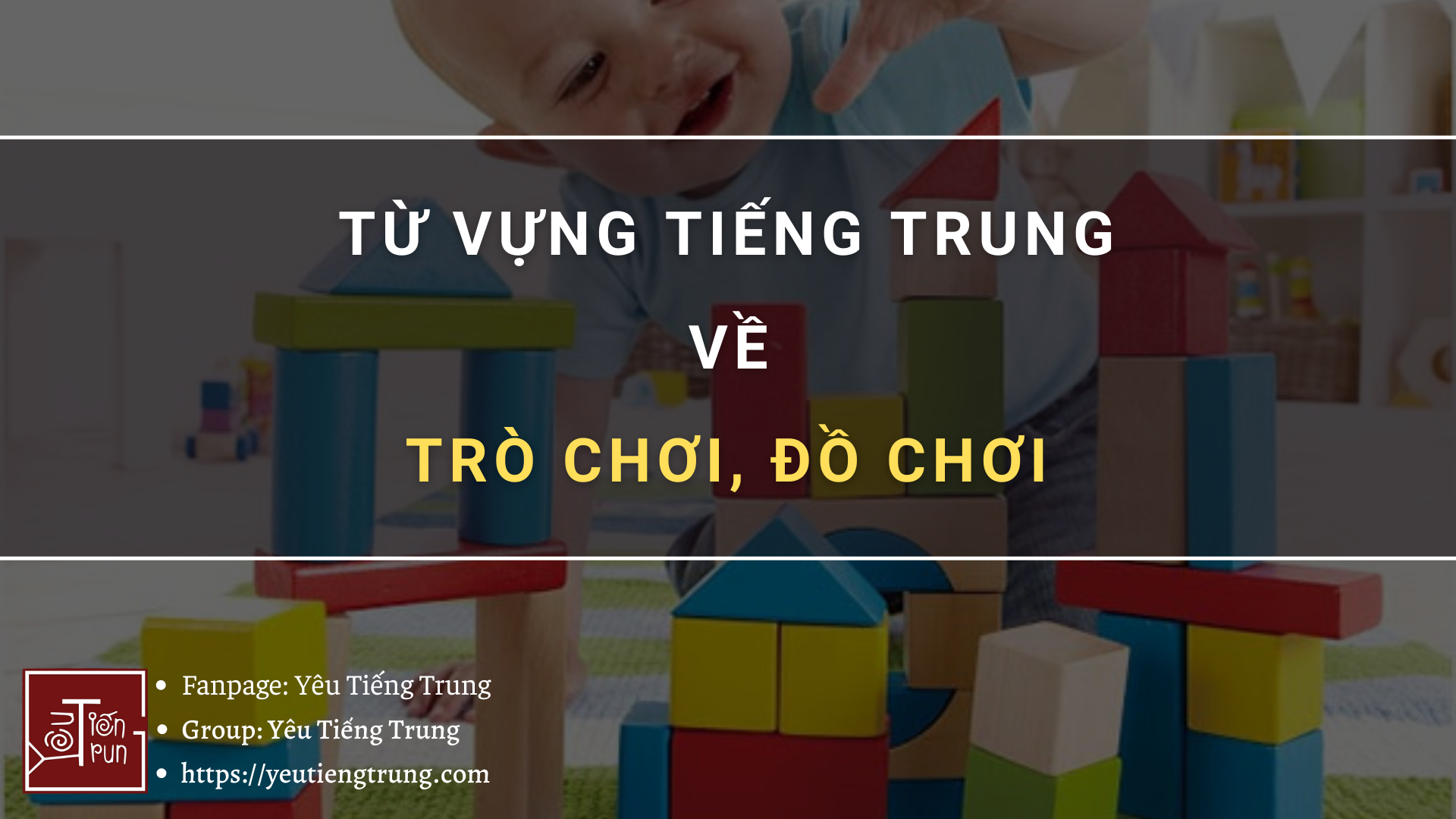 tu-vung-tieng-trung-ve-tro-choi-do-choi