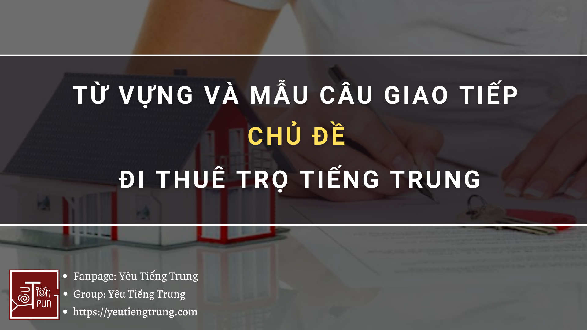 tu-vung-va-mau-cau-giao-tiep-chu-de-di-thue-tro-tieng-trung